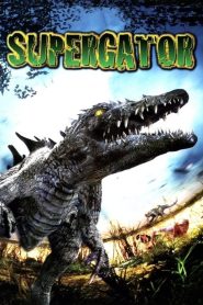 Supergator Online In Netflix
