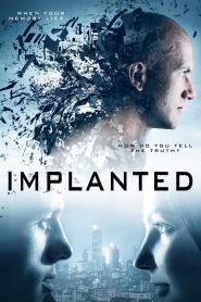 Implanted Online In Netflix