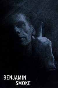 Benjamin Smoke Online In Netflix