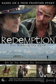Redemption: For Robbing the Dead Online In Netflix