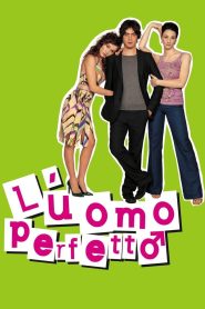 L’uomo perfetto Online In Netflix