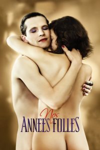 Nos années folles Online In Netflix
