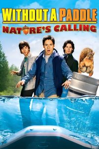 Without a Paddle: Nature’s Calling Online In Netflix