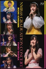 NMB48 GRADUATION CONCERT ~MIORI ICHIKAWA Online In Netflix