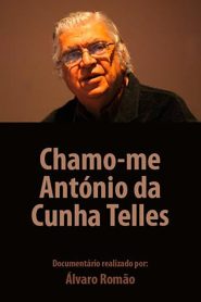 Chamo-me António da Cunha Telles Online In Netflix