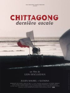 Chittagong: Dernière escale Online In Netflix