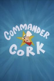 Commander Cork: Space Ranger Online In Netflix