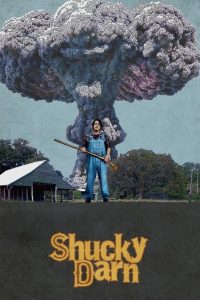 Shucky Darn Online In Netflix