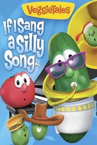 VeggieTales: If I Sang a Silly Song Online In Netflix