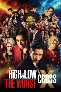 HiGH&LOW THE WORST X Online In Netflix