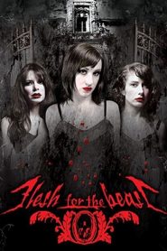 Flesh for the Beast Online In Netflix