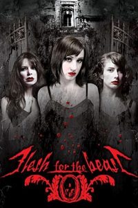 Flesh for the Beast Online In Netflix