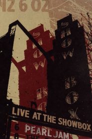 Pearl Jam: Live At The Showbox Online In Netflix