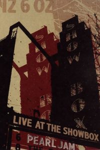 Pearl Jam: Live At The Showbox Online In Netflix