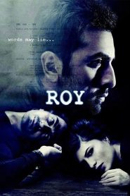 रॉय Online In Netflix
