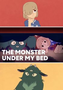 The Monster Under My Bed Online In Netflix