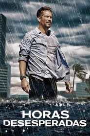 Horas desesperadas Online In Netflix