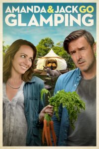Amanda & Jack Go Glamping Online In Netflix