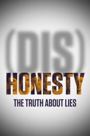 (Dis)Honesty: The Truth About Lies Online In Netflix