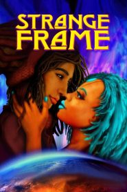 Strange Frame Online In Netflix
