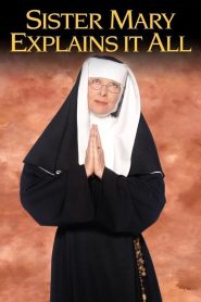 Sister Mary Explains It All Online In Netflix