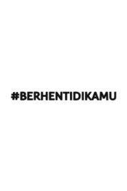 #BerhentiDiKamu Online In Netflix