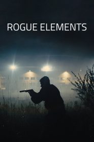 Rogue Elements: A Ryan Drake Story Online In Netflix