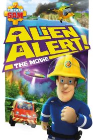 Fireman Sam: Alien Alert! The Movie Online In Netflix
