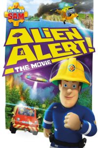 Fireman Sam: Alien Alert! The Movie Online In Netflix