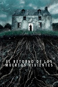 El retorno de los muertos vivientes Online In Netflix