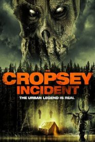 The Cropsey Incident Online In Netflix