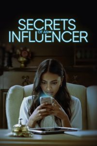 Secrets of an Influencer Online In Netflix