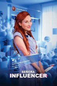 Señora Influencer Online In Netflix