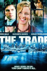 The Trade Online In Netflix