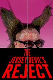 The Jersey Devil’s Reject Online In Netflix