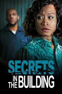 Secrets in the Building Online In Netflix