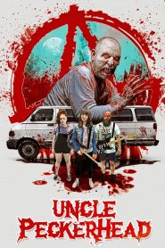 Uncle Peckerhead Online In Netflix