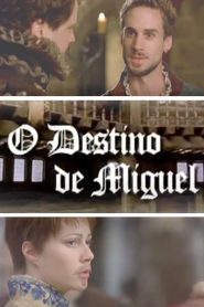 O Destino de Miguel Online In Netflix