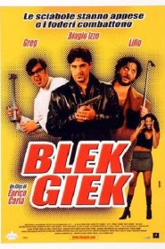 Blek Giek Online In Netflix