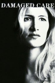 Damaged Care Online In Netflix
