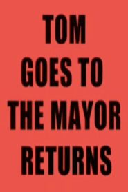 Tom Goes to the Mayor Returns Online In Netflix