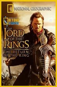 Beyond the Movie: The Return of the King Online In Netflix