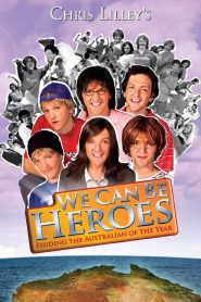 We Can Be Heroes: Finding the Australian of the Year Online In Netflix