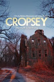 Cropsey Online In Netflix