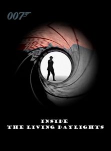 Inside ‘The Living Daylights’ Online In Netflix