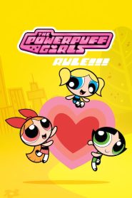 The Powerpuff Girls Rule!!! Online In Netflix
