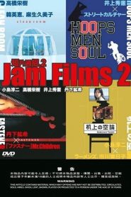 Jam Films 2 Online In Netflix