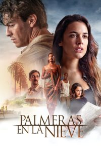 Palmeras en la nieve Online In Netflix