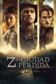 Z, la ciudad perdida Online In Netflix