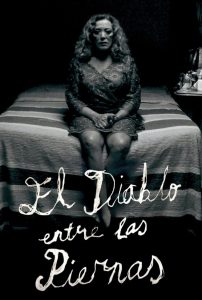 El diablo entre las piernas Online In Netflix